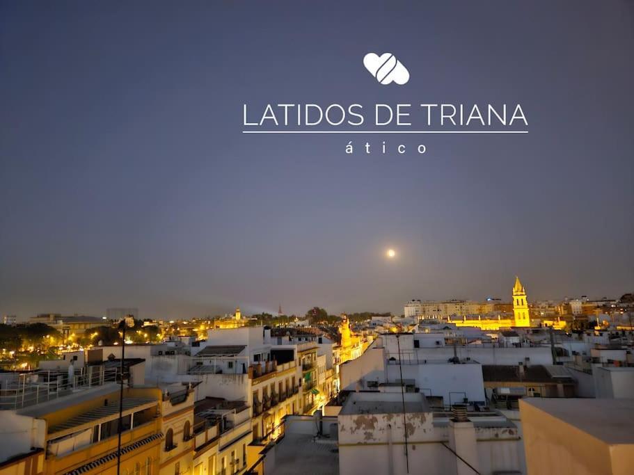 Latidos De Triana - Atico Con Vistas A Todo Sevilla, Seville